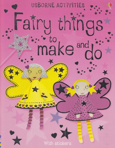 Fairy Things to Make and Do (Activity Books) Cover