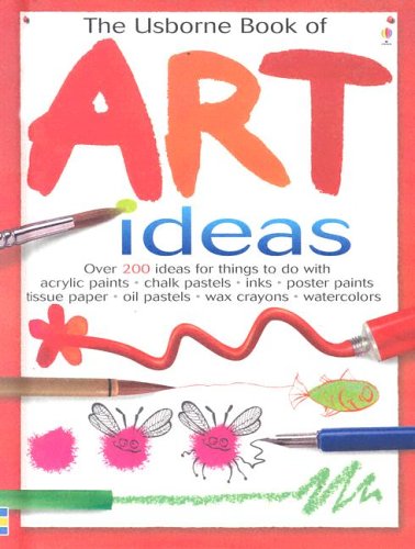 The Usborne Book of Art Ideas Cover