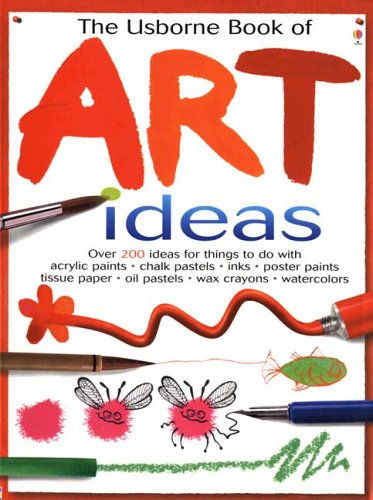 The Usborne book of art ideas Cover