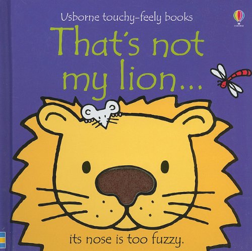 That's Not My Lion (Usborne Touchy-Feely Books) Cover