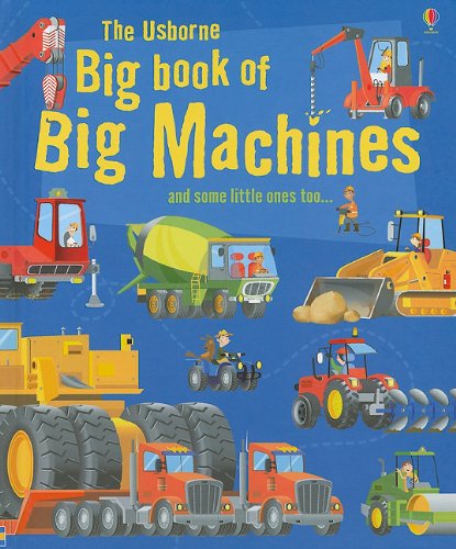 The Usborne Big Book of Big Machines (Big Book of Machines) Cover
