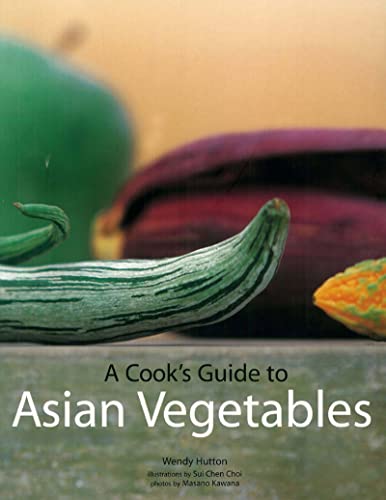 A cook's guide to Asian vegetables Cover