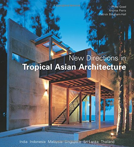 New Directions In Tropical Asian Architecture Cover