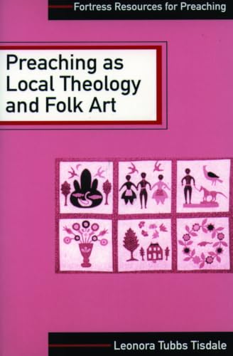 Preaching as local theology and folk art Cover