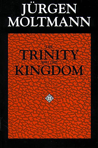The Trinity and the kingdom Cover