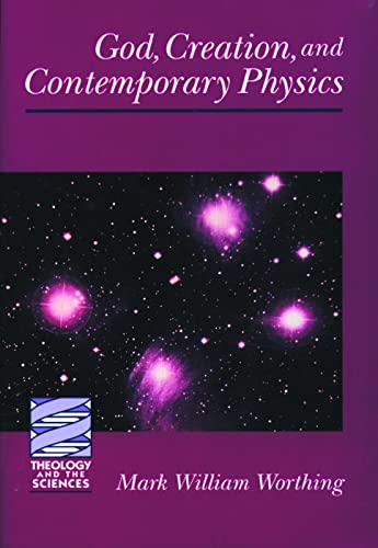 God, creation, and contemporary physics Cover