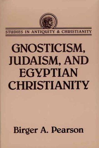Gnosticism, Judaism, and Egyptian Christianity Cover