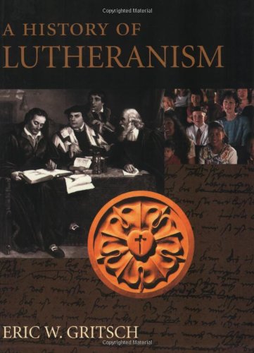 A History of Lutheranism Cover
