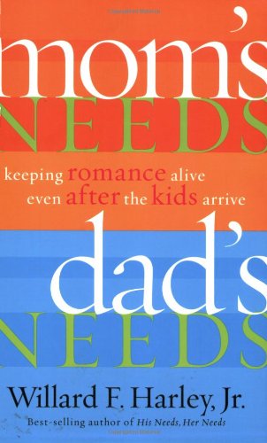 Moms Needs, Dads Needs Cover