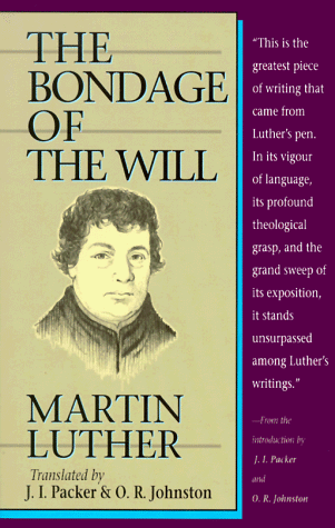 The Bondage of the Will Cover