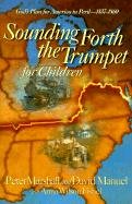 Sounding forth the trumpet for children Cover