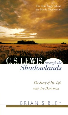 C. S. Lewis Through the Shadowlands Cover