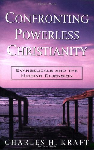 Confronting Powerless Christianity Cover