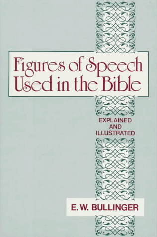 Figures of Speech Used in the Bible Cover