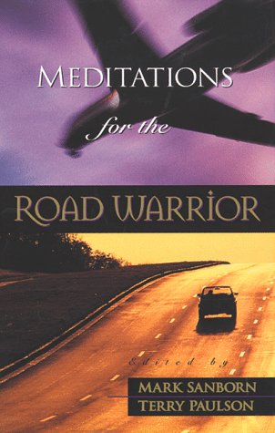 Meditations for the road warrior Cover
