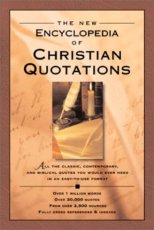 The New Encyclopedia of Christian Quotations Cover