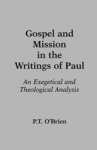 Gospel and mission in the writings of Paul Cover
