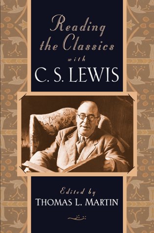 Reading the classics with C.S. Lewis Cover