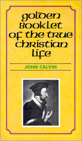 Golden Booklet of the True Christian Life Devotional Classic (Summit Books) Cover