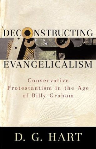 Deconstructing evangelicalism Cover