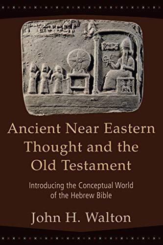 Ancient Near Eastern Thought and the Old Testament Cover