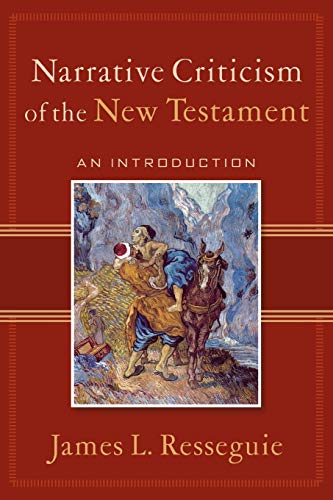 Narrative criticism of the New Testament Cover