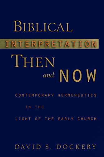 Biblical interpretation then and now Cover