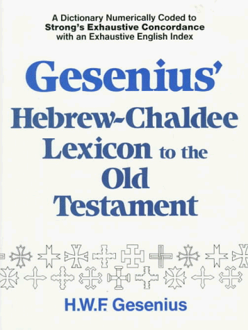 Gesenius' Hebrew and Chaldee lexicon to the Old Testament Scriptures Cover