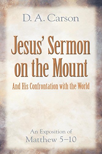 Jesus' Sermon on the Mount and His Confrontation with the World Cover