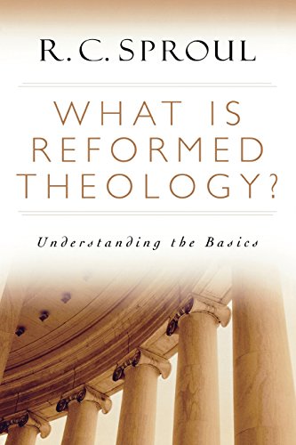 What is Reformed Theology? Cover
