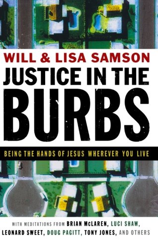 Justice in the Burbs: Being the Hands of Jesus Wherever You Live (emersion: Emergent Village resources for communities of faith) Cover