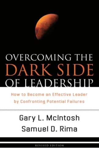 Overcoming the Dark Side of Leadership Cover