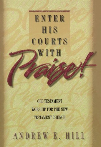 Enter His courts with praise! Cover