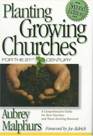 Planting growing churches for the 21st century Cover