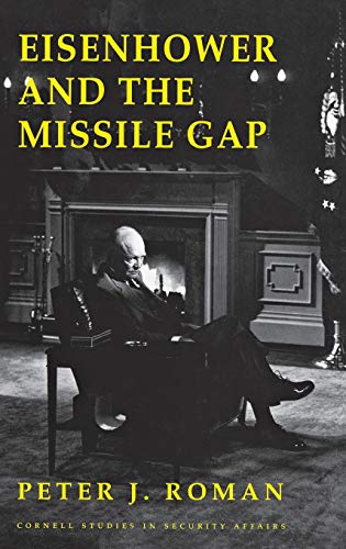 Eisenhower and the missile gap Cover