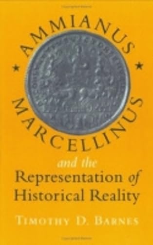 Ammianus Marcellinus and the representation of historical reality Cover