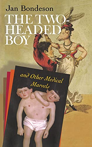 The two-headed boy, and other medical marvels Cover