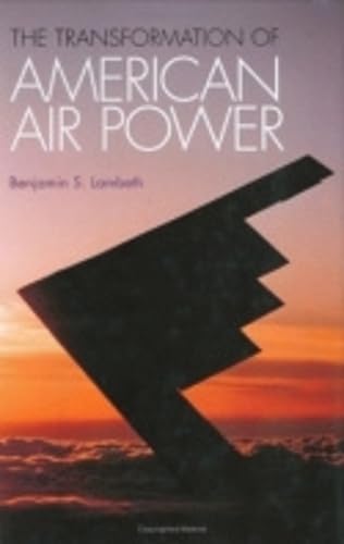 The Transformation of American Air Power (Cornell Studies in Security Affairs) Cover