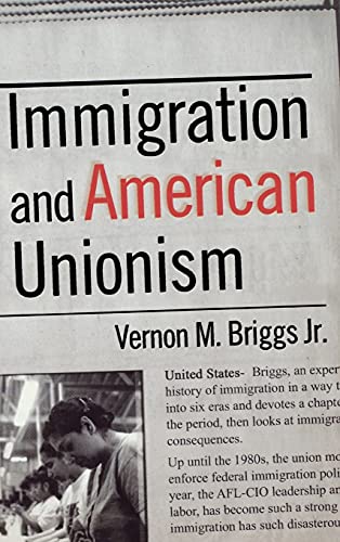Immigration and American unionism Cover