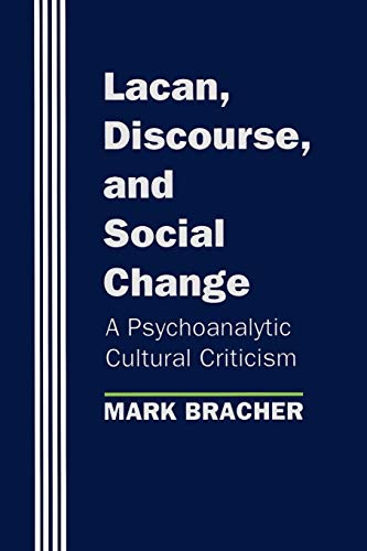 Lacan, discourse, and social change Cover