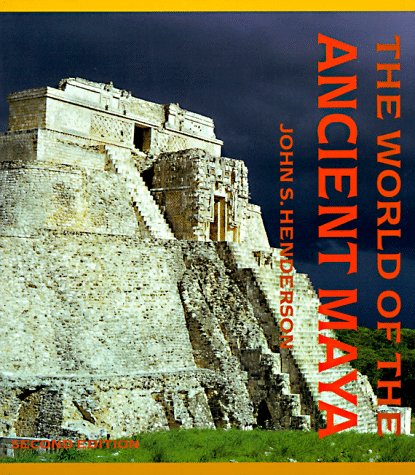 The world of the ancient Maya Cover