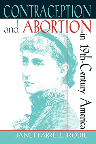 Contraception and Abortion in Nineteenth-Century America Cover