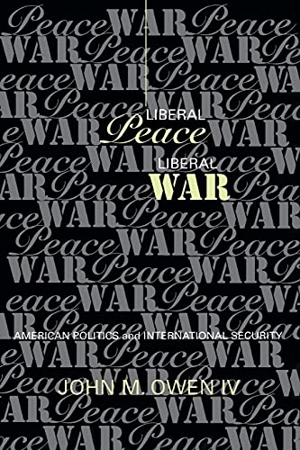 Liberal Peace, Liberal War Cover