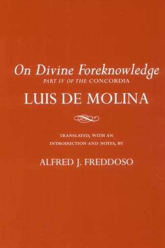 On Divine Foreknowledge (Cornell Classics in Philosophy, "Concordia") Cover