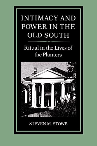 Intimacy and Power in the Old South Cover