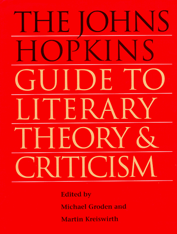 The Johns Hopkins guide to literary theory and criticism Cover