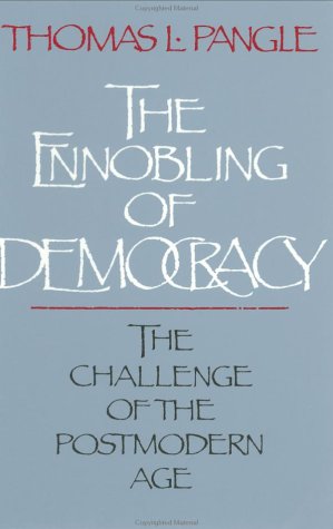 The Ennobling of Democracy Cover