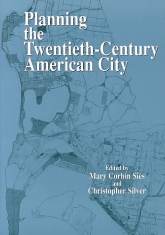 Planning the twentieth-century American city Cover