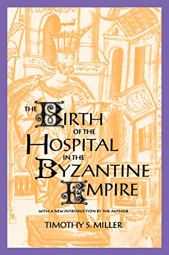The birth of the hospital in the Byzantine Empire Cover