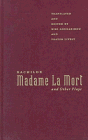 Madame La Mort and other plays Cover